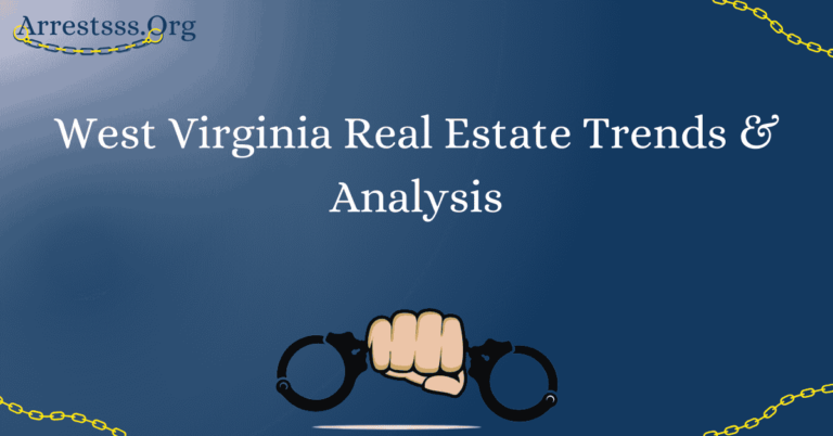 West Virginia Real Estate Trends & Analysis