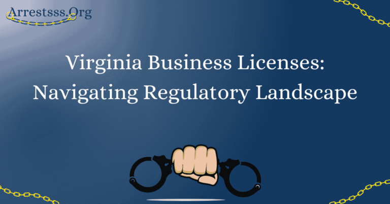Virginia Business Licenses: Navigating Regulatory Landscape