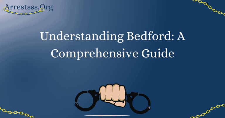 Understanding Bedford: A Comprehensive Guide