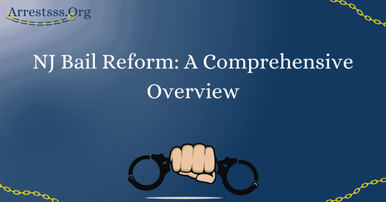 NJ Bail Reform: A Comprehensive Overview