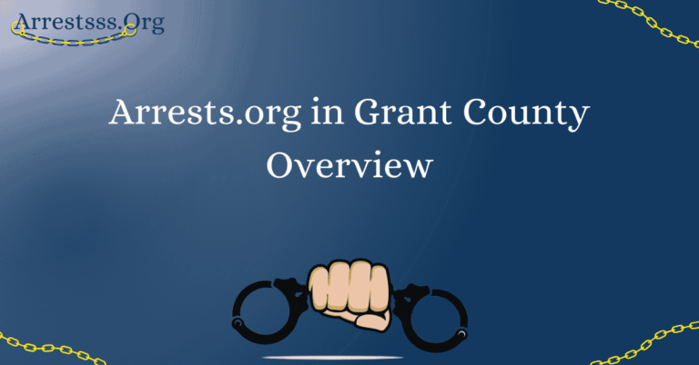 Arrests.org in Grant County Overview