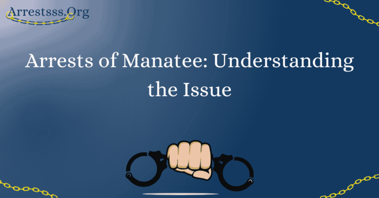 Arrests of Manatee: Understanding the Issue