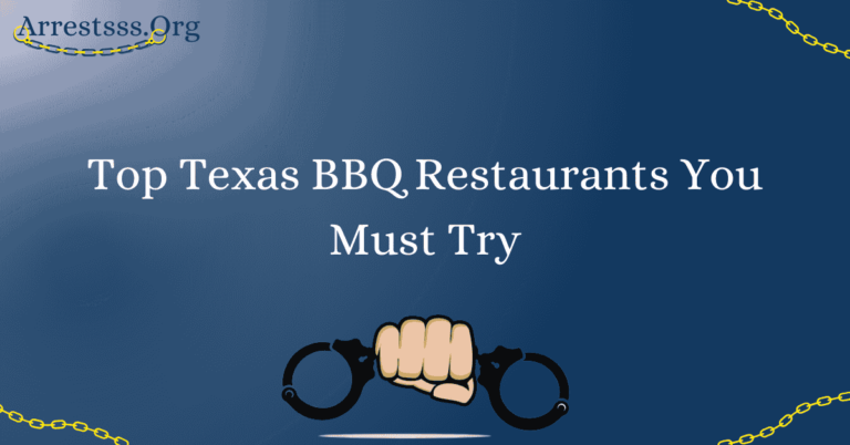 Top Texas BBQ Restaurants You Must Try